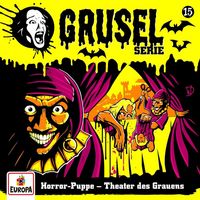 Produktbild: Gruselserie 15: Horror-Puppe - Theater des Grauens