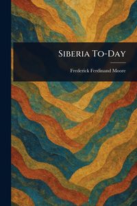 Produktbild: Siberia To-Day