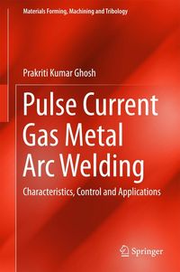 Produktbild: Pulse Current Gas Metal Arc Welding