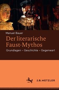 Produktbild: Der literarische Faust-Mythos