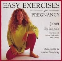 Produktbild: Balaskas, J: Easy Exercises for Pregnancy