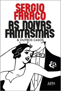 Produktbild: As noivas fantasmas e outros casos