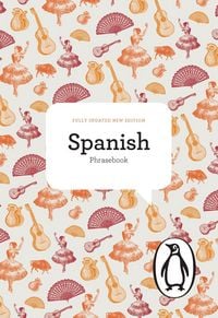 Produktbild: The Penguin Spanish Phrasebook