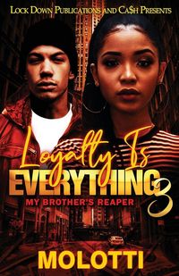 Produktbild: Loyalty is Everything 3