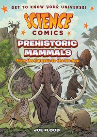 Produktbild: Science Comics: Prehistoric Mammals