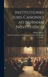 Produktbild: Institutiones iuris canonici ad normam novi codicis: 2