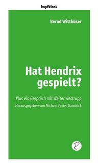 Produktbild: Hat Hendrix gespielt?