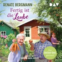 Produktbild: Fertig ist die Laube. Die Online-Omi g&auml;rtnert