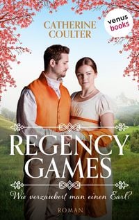 Produktbild: Regency Games - Wie verzaubert man einen Earl?