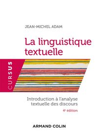 Produktbild: La linguistique textuelle - 4e &eacute;d.