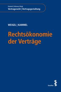 Produktbild: Rechts&ouml;konomie der Vertr&auml;ge