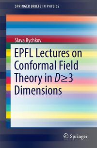 Produktbild: EPFL Lectures on Conformal Field Theory in D = 3 Dimensions