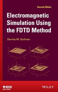 Produktbild: Electromagnetic Simulation Using the FDTD Method