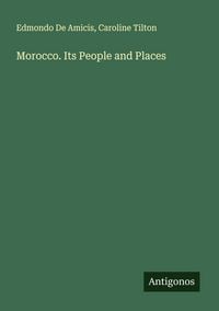 Produktbild: Morocco. Its People and Places
