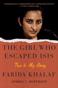 Produktbild: Khalaf, F: Girl Who Escaped Isis