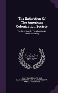 Produktbild: The Extinction Of The American Colonization Society