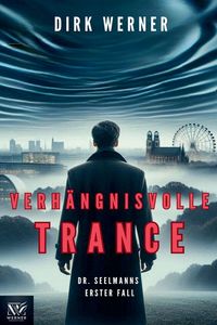 Produktbild: Verh&auml;ngnisvolle Trance