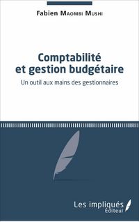 Produktbild: Comptabilit&eacute; et gestion budg&eacute;taire