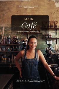 Produktbild: Gr&uuml;ndungsratgeber "MEIN CAF&Eacute;"
