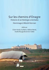 Produktbild: Sur les chemins d'Onagre: Histoire et archeologie orientales