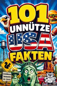 Produktbild: 101 unn&uuml;tze USA-Fakten