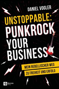 Produktbild: Unstoppable: Punkrock your Business