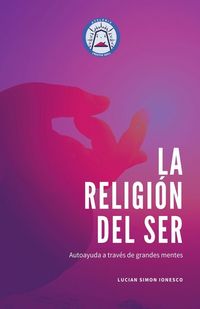Produktbild: La Religi&oacute;n del Ser