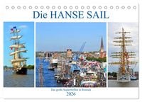 Produktbild: Die HANSE SAIL Das gro&szlig;e Seglertreffen in Rostock (Tischkalender 2026 DIN A5 quer), CALVENDO Monatskalender