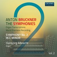 Produktbild: Albrecht, H: Anton Bruckner Project-The Symphonies,Vol.2