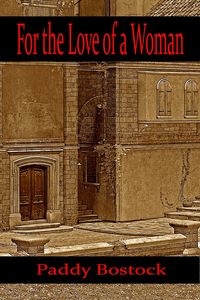 Produktbild: For the Love of a Woman (The Jake Flintock Mystery Series, #2)