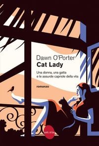 Produktbild: Cat Lady. Una donna, una gatta e le assurde capriole della vita