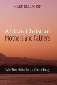 Produktbild: African Christian Mothers and Fathers