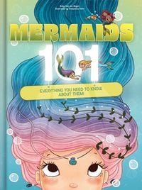 Produktbild: Mermaids 101: Everything You Need to Know about Mermaids Magical Mermaid Picture Book for Kids Ages 4-8