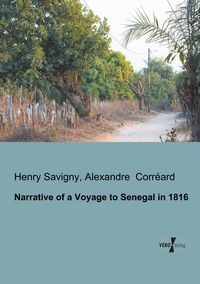 Produktbild: Narrative of a Voyage to Senegal in 1816