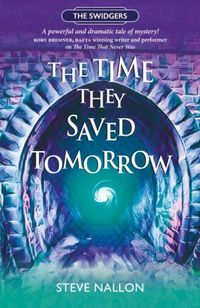 Produktbild: Nallon, S: Time They Saved Tomorrow