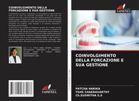 Produktbild: Coinvolgimento Della Forcazione E Sua Gestione