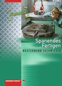 Produktbild: Spanendes Fertigen