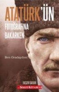 Produktbild: Atat&uuml;rk&uuml;n Fotografina Bakarken