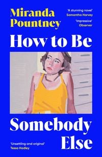 Produktbild How to Be Somebody Else
