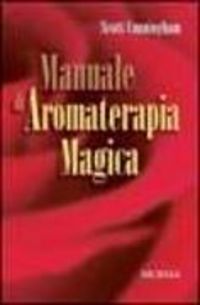 Produktbild: Manuale di aromaterapia magica