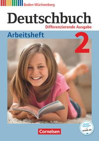 Bild vom Artikel Deutschbuch 6. Schuljahr - Realschule Baden-Württemberg - Arbeitsheft mit Lösungen vom Autor Agnes Fulde
