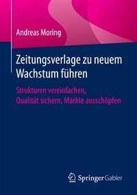 Produktbild: Zeitungsverlage zu neuem Wachstum f&uuml;hren