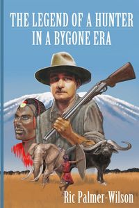 Produktbild: The legend of a hunter in a bygone era