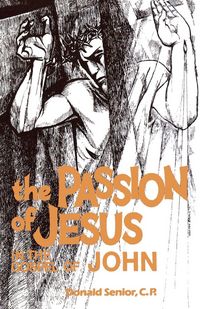 Produktbild: The Passion of Jesus in the Gospel of John