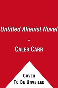 Produktbild: Untitled Alienist Novel
