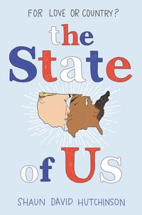 Bild vom Artikel The State of Us vom Autor Shaun David Hutchinson