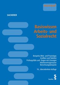 Bild vom Artikel Basiswissen Arbeits- und Sozialrecht vom Autor Remo Sacherer