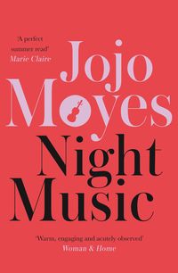 Bild vom Artikel Night Music vom Autor Jojo Moyes
