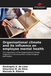 Produktbild: Organisational climate and its influence on employee mental health