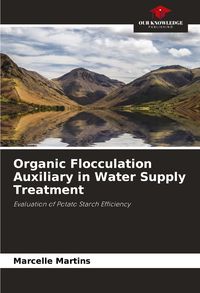 Produktbild: Organic Flocculation Auxiliary in Water Supply Treatment
